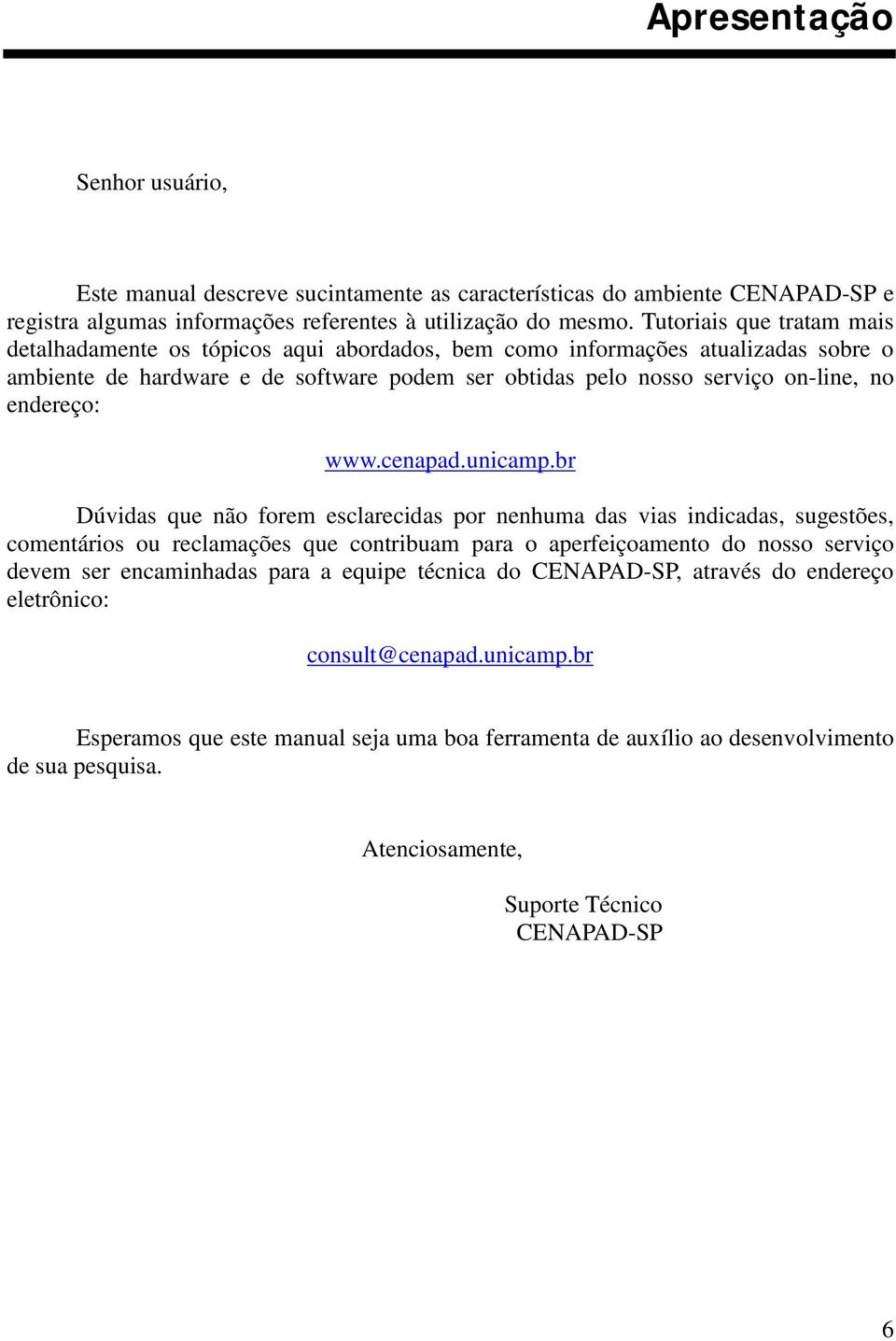 endereço: www.cenapad.unicamp.