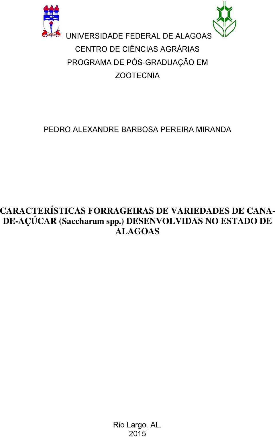 PEREIRA MIRANDA CARACTERÍSTICAS FORRAGEIRAS DE VARIEDADES DE CANA-