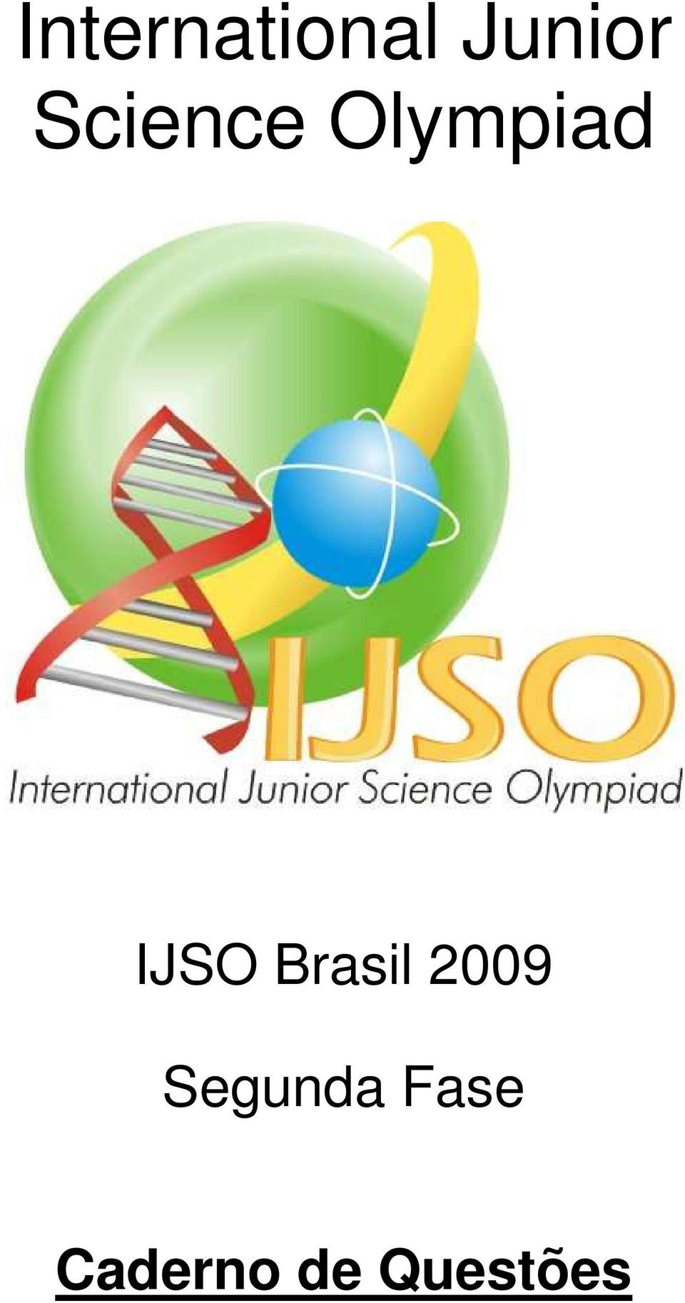 Brasil 2009 Segunda
