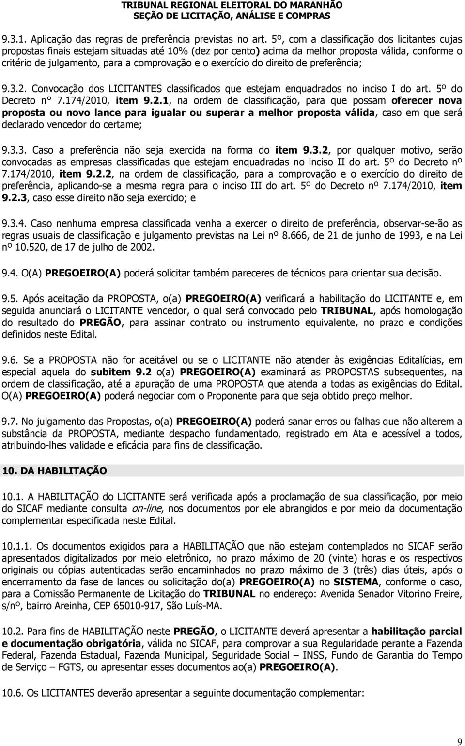 exercício do direito de preferência; 9.3.2.