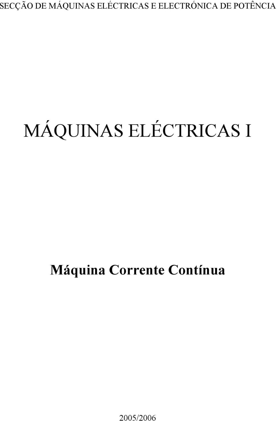 POTÊNCIA MÁQUINAS ELÉCTRICAS