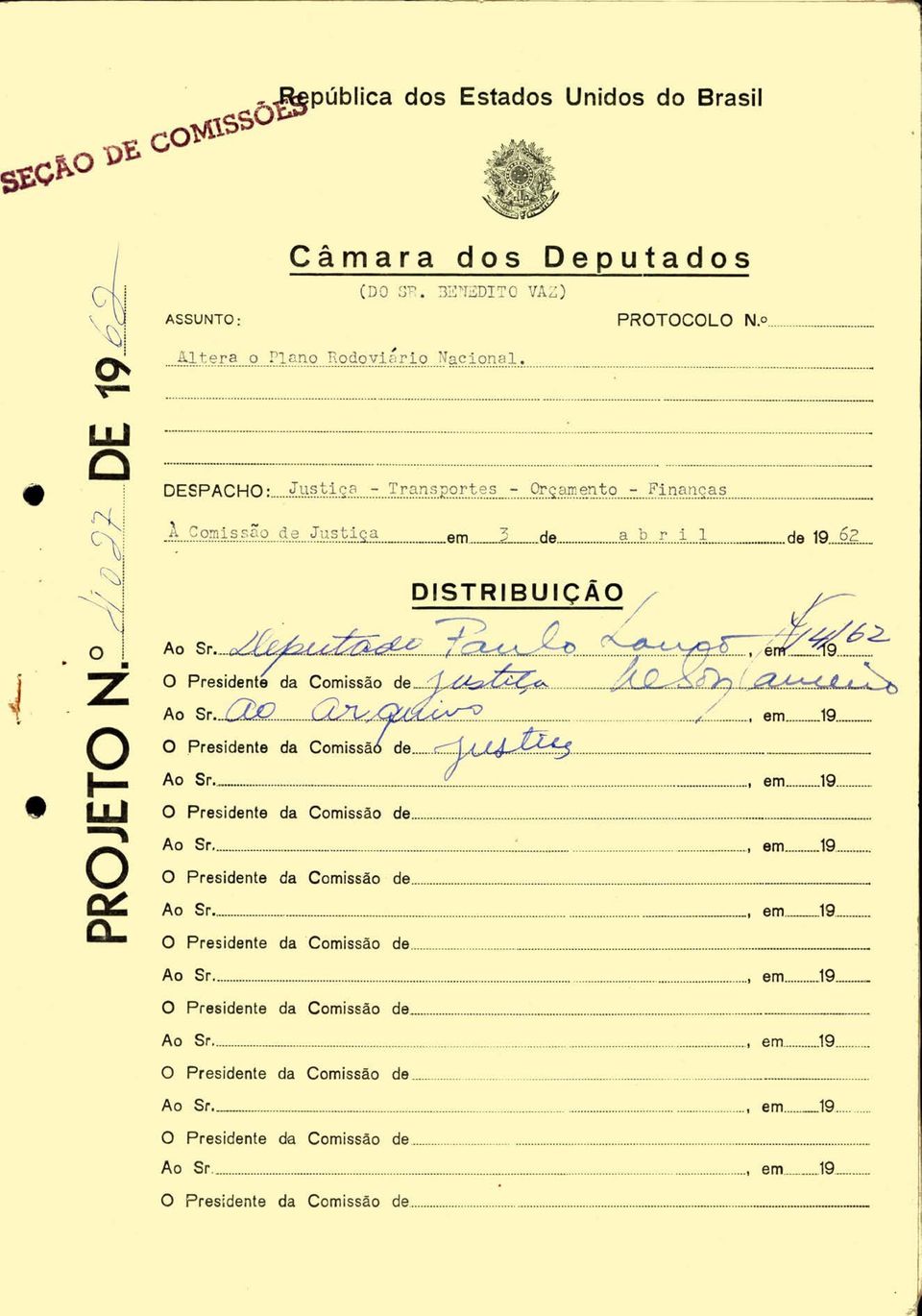 ~.!.~.~.~.~. ç.~ _.._._ e m..2_._ ª de.. J? r. ~. 1... de 19. º.?: ~.. Ao sr :. 'A.~.. :;.c :-. DISTRIBUIÇÃO/. -I -:;; / ~b~ mm l _ : mmmmm x m. _mmm' / e.: ~.: l2::;--.. ~--.