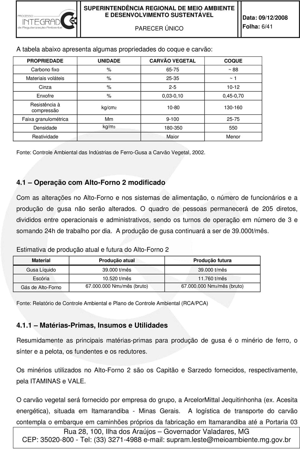 Indústrias de Ferro-Gusa a Carvão Vegetal, 2002. 4.