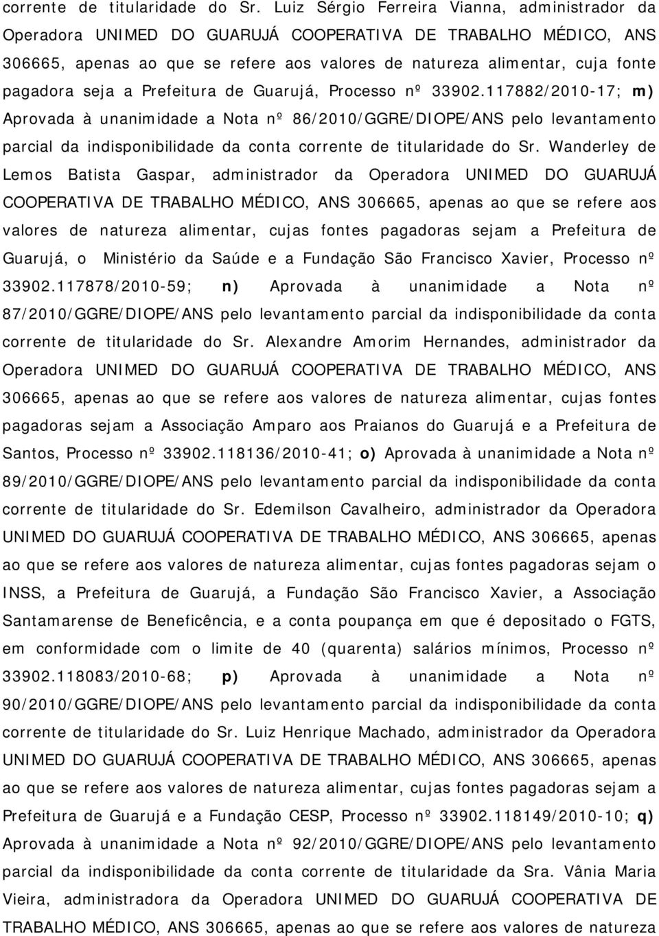 seja a Prefeitura de Guarujá, Processo nº 33902.