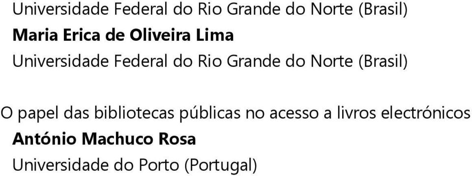 Norte (Brasil) O papel das bibliotecas públicas no acesso a