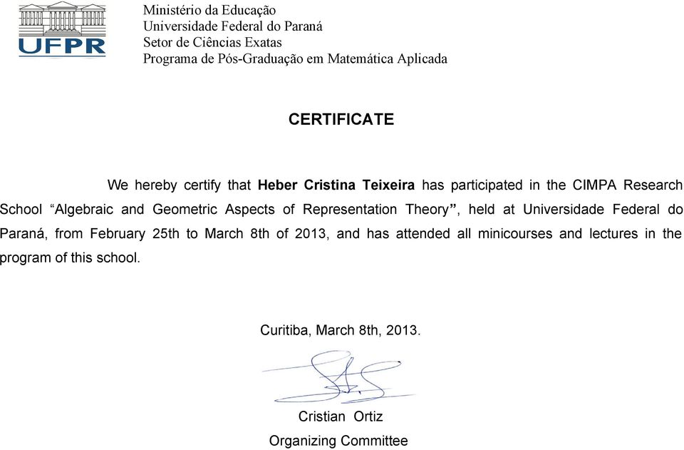 Theory, held at Universidade Federal do Paraná, from February 25th to