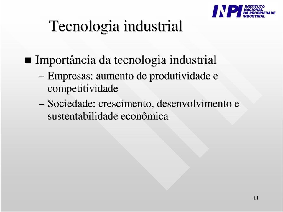 produtividade e competitividade Sociedade: