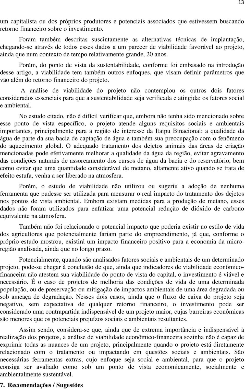 tempo relativamente grande, 20 anos.