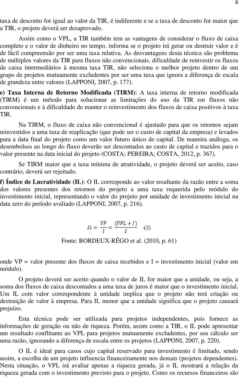 ser uma taxa relativa.