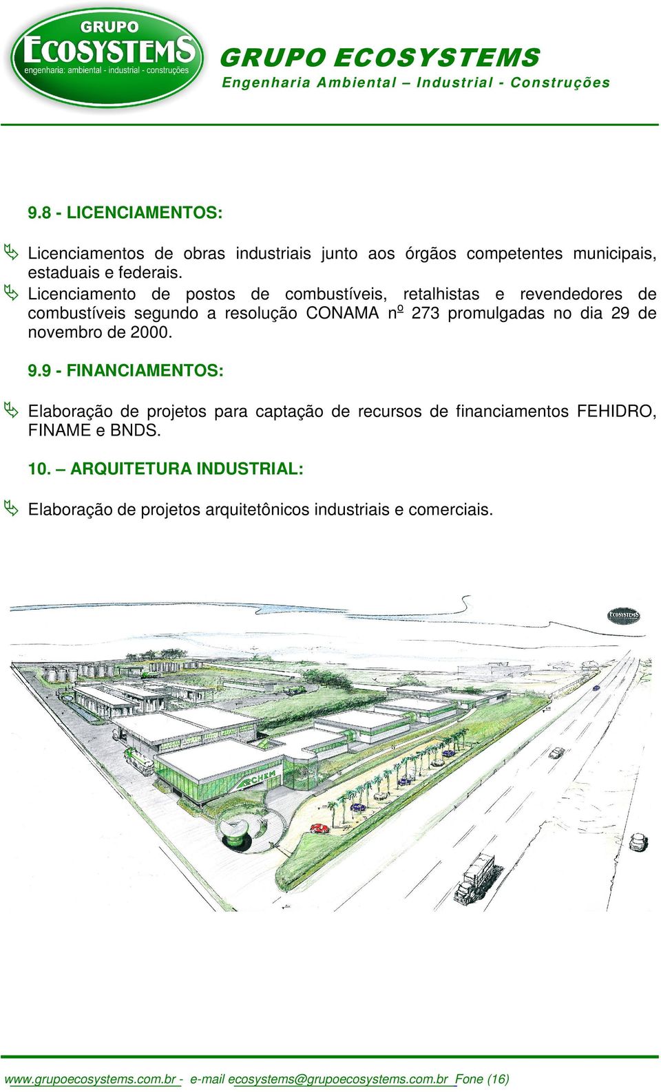 Licenciamento de postos de combustíveis, retalhistas e revendedores de combustíveis segundo a resolução CONAMA no 273 promulgadas no dia 29 de