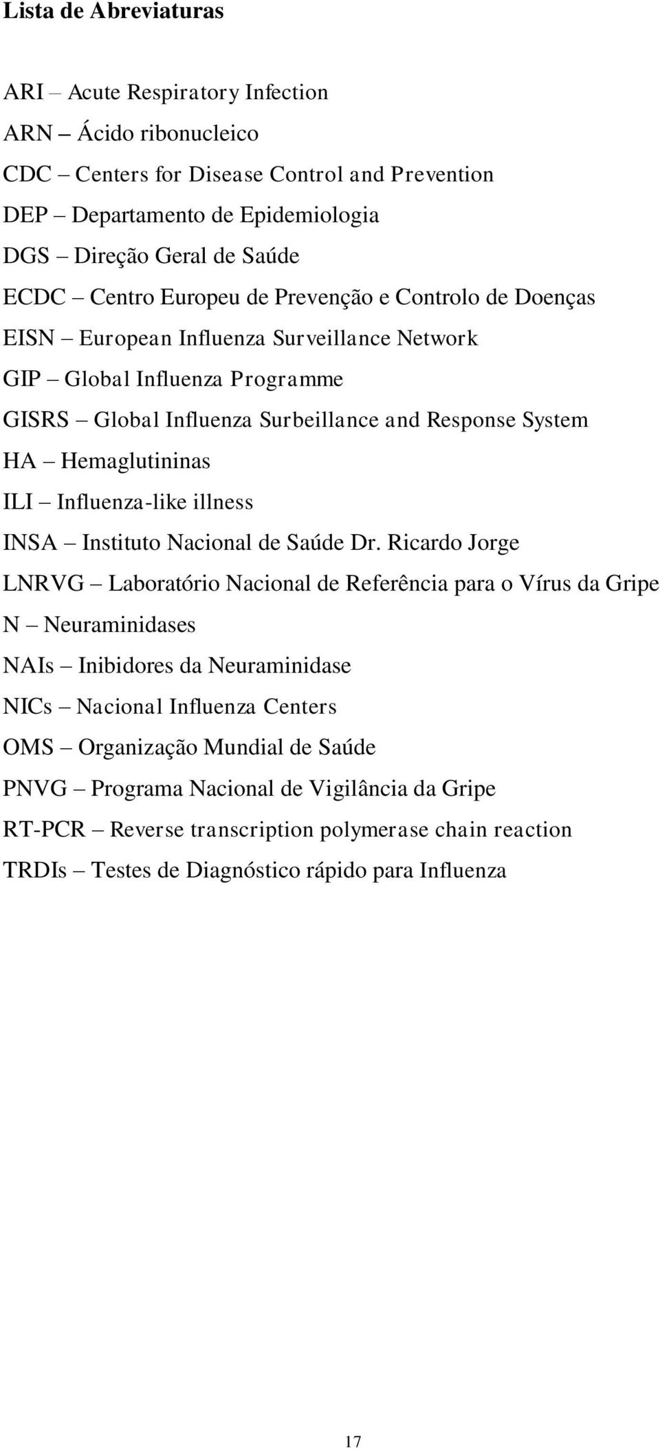 Influenza-like illness INSA Instituto Nacional de Saúde Dr.