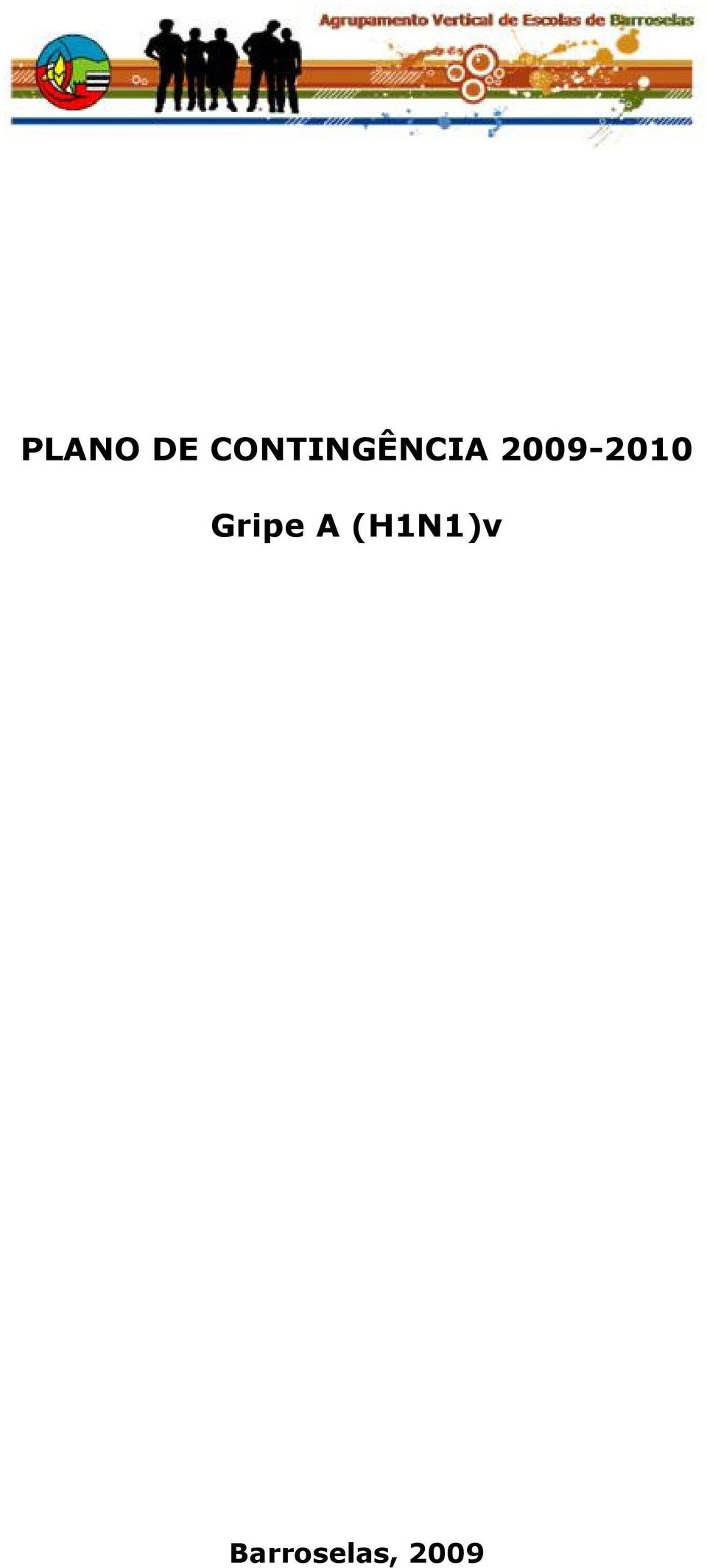 2009-2010 Gripe