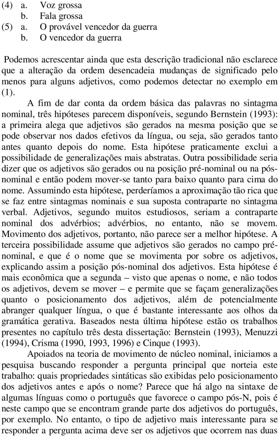 detectar no exemplo em (1).