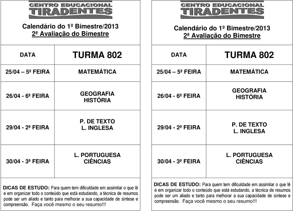 MATEMÁTICA 26/04-6ª FEIRA 26/04-6ª FEIRA