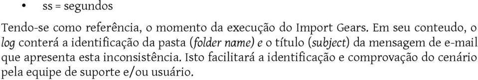 título (subject) da mensagem de e-mail que apresenta esta inconsistência.