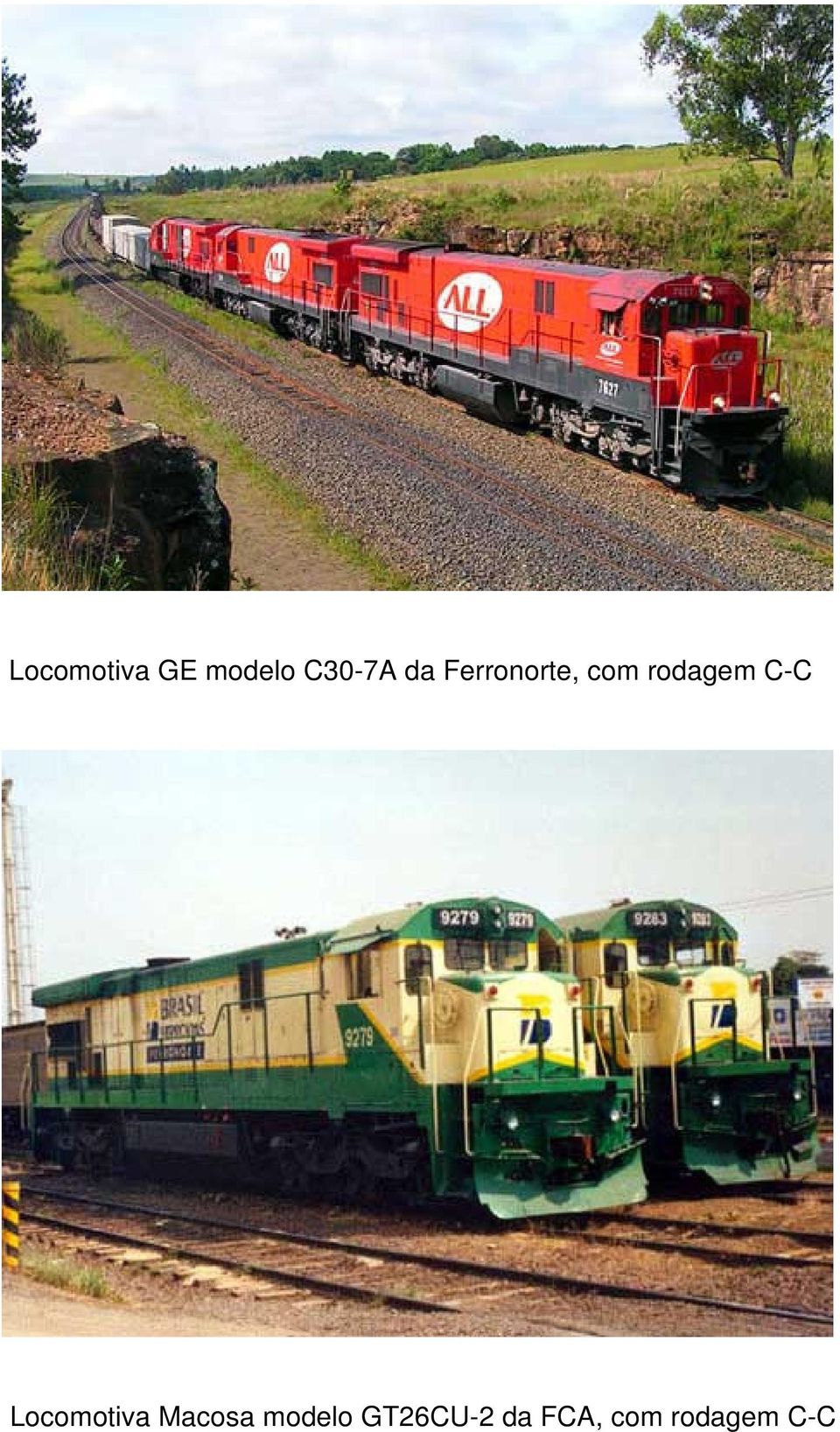 C-C Locomotiva Macosa modelo