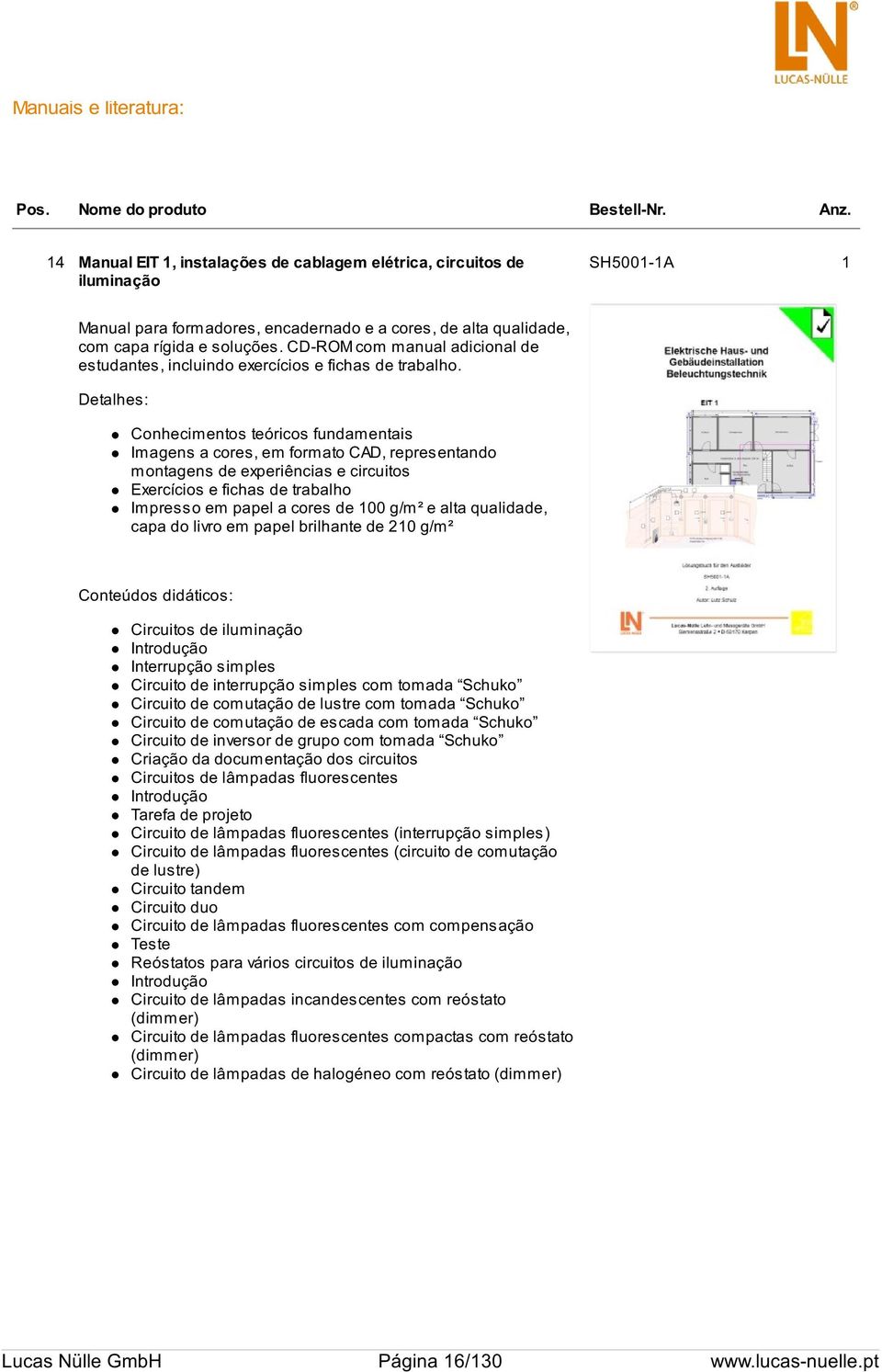 CD-ROM com manual adicional de estudantes, incluindo exercícios e fichas de trabalho.