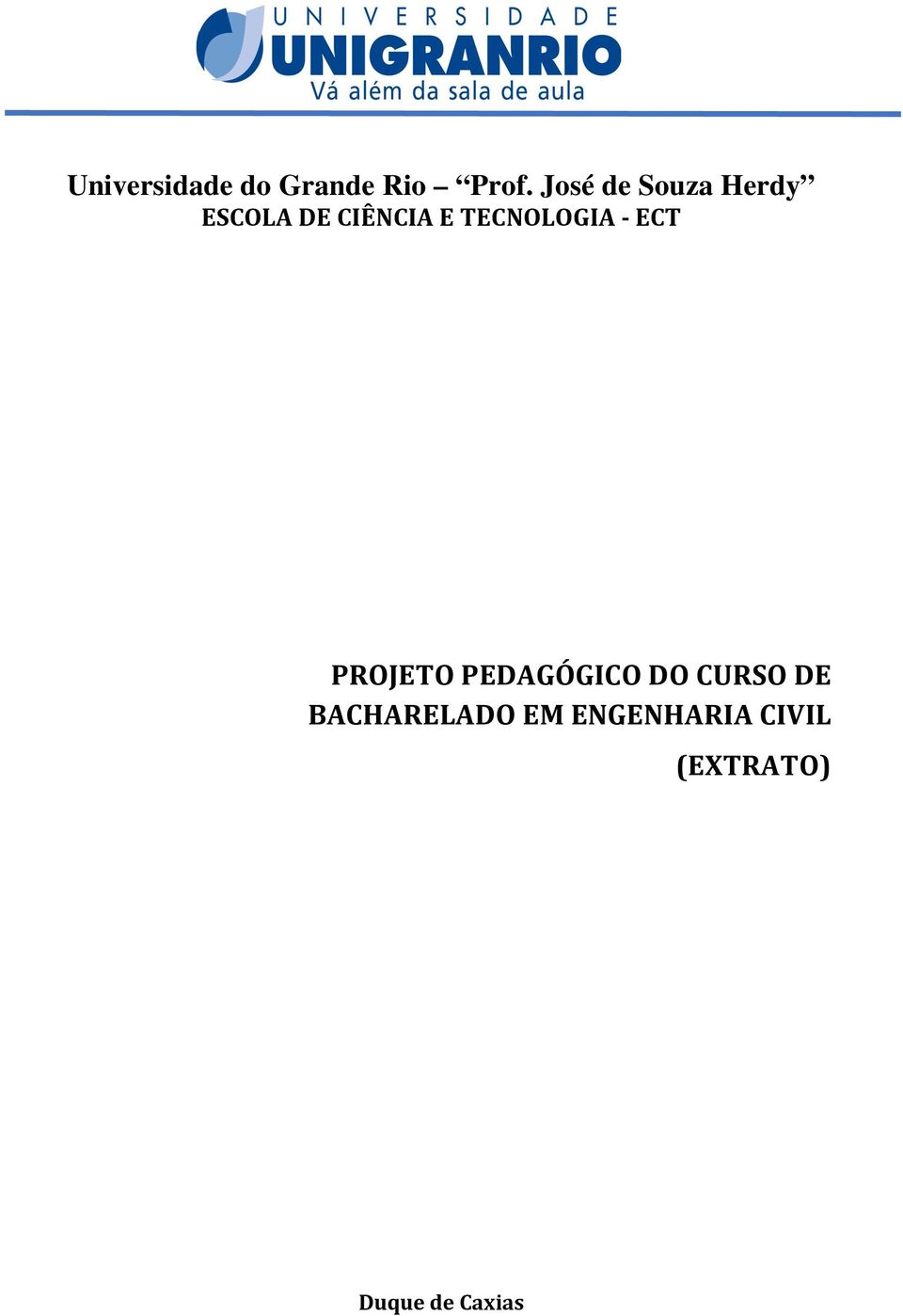 TECNOLOGIA - ECT PROJETO PEDAGÓGICO DO CURSO
