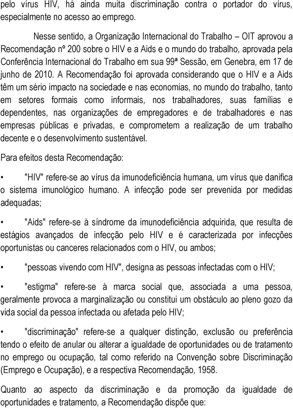 Sessão, em Genebra, em 17 de junho de 2010.