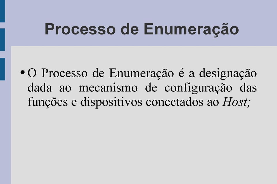 ao mecanismo de configuração das