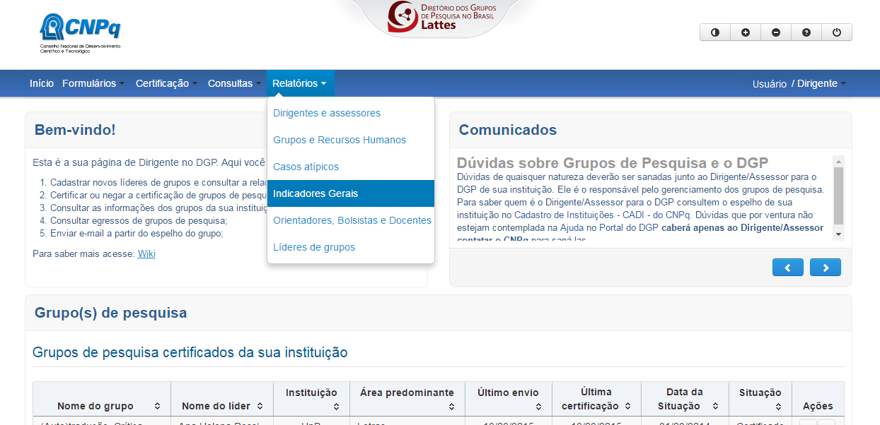 (mesmo login e senha do CV Lattes). O Dirigente e Assessor poderão consultar pelos itens listados no "Consultar por" referente a(s) instituição(ões) onde são Dirigente(s) ou Assessor(es). 5.12.