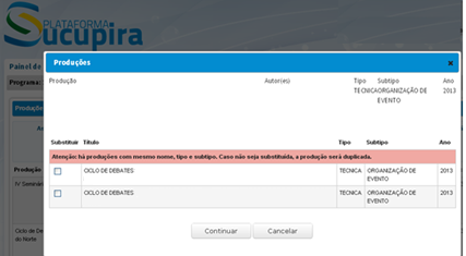 Se a opção seja por substituir, basta marcar na produção desejada e clicar no botão SUBSTITUIR.