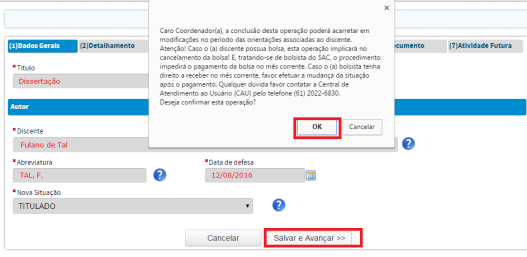 estará consistente após clicar em CONCLUIR na aba (7).