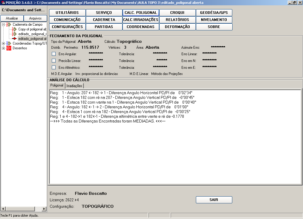 10 Figura 12:Tela principal do Posição com destaque no cálculo de Poligonal 3.