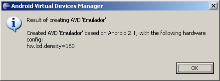 De inicio, vamos configurar o básico pra executarmos a nossa aplicação. Em Name você define o nome do AVD, vamos chamá-lo de Emulador.