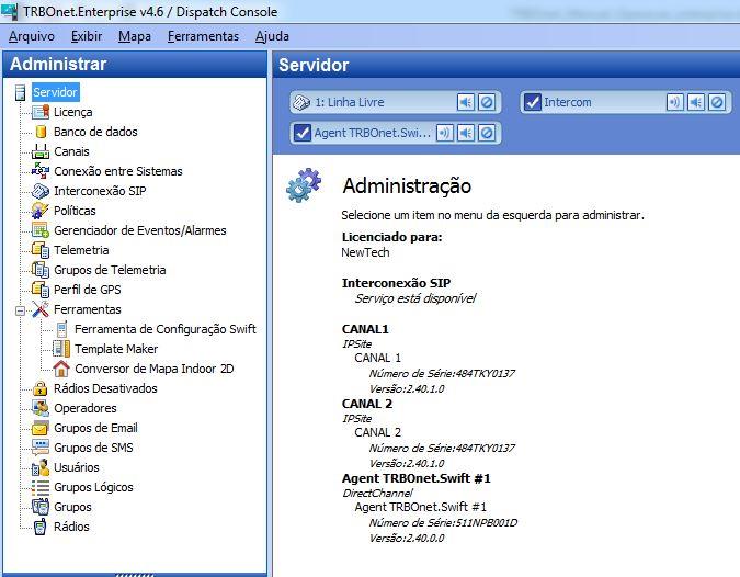 7. Administrar Para ter acesso ao botão ADMINISTRAR é necessário estar logado como administrador do sistema TRBOnet.