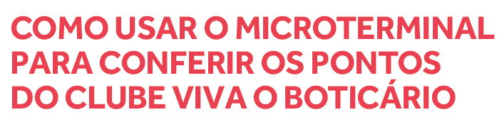 Isto proporcionará que o cliente leve mais itens. 2. Não será necessário baixar um programa de atualização do microterminal para ter essa funcionalidade.