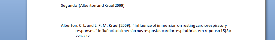 Usar com o MS-Word INSERIR CITAÇÕES A citação é inserida no local do texto onde