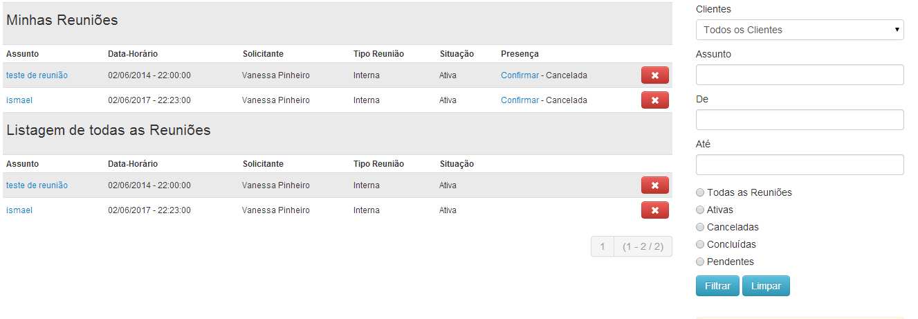 7.3 Reuniões Ao acessar o item Reuniões do módulo Mensagens o sistema irá direcionar para a tela Listagem de Reuniões onde o sistema CRM Web Cloud apresentará todas as Reuniões em formato de lista