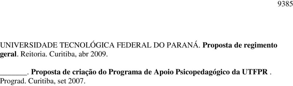 Curitiba, abr 2009.