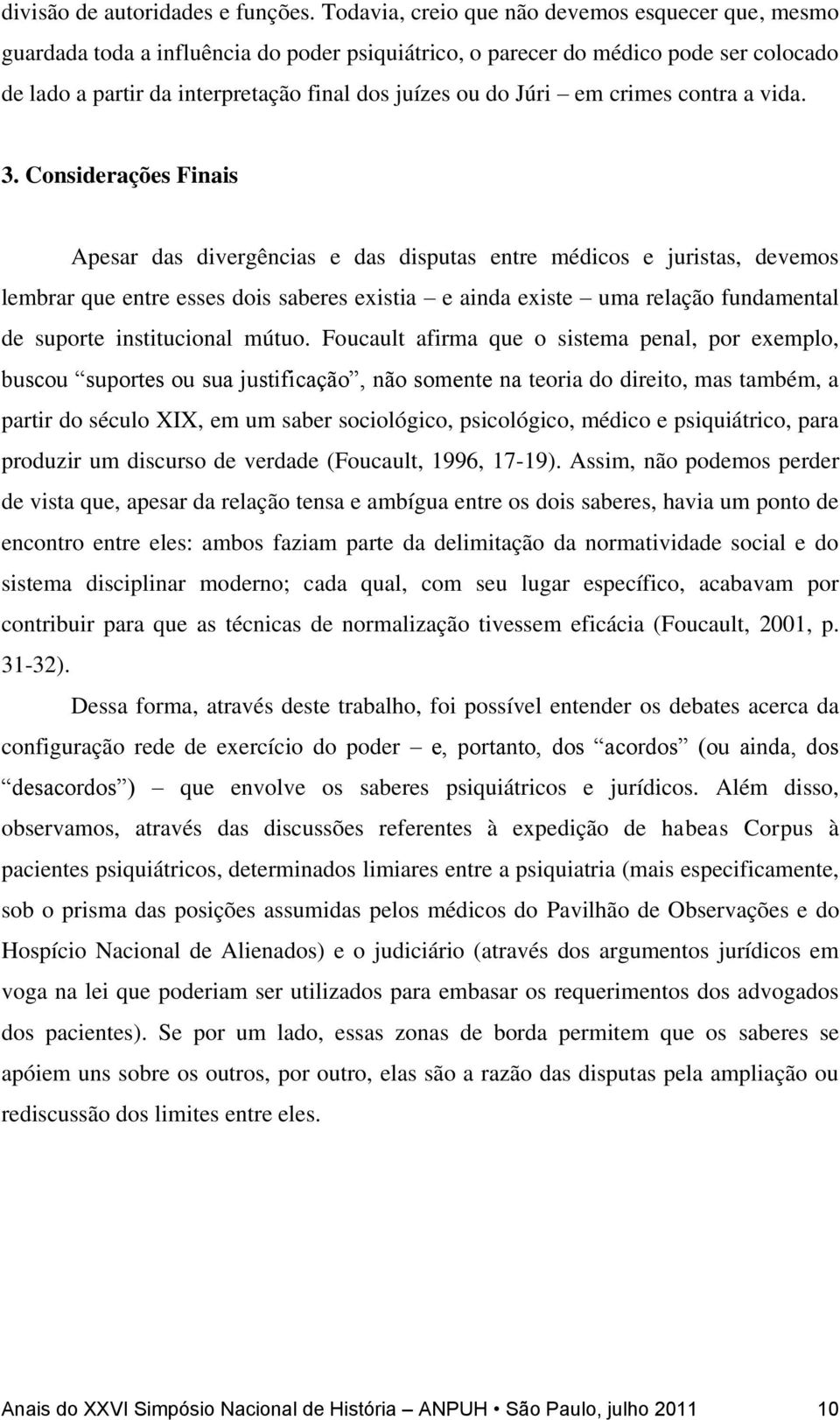 Júri em crimes contra a vida. 3.