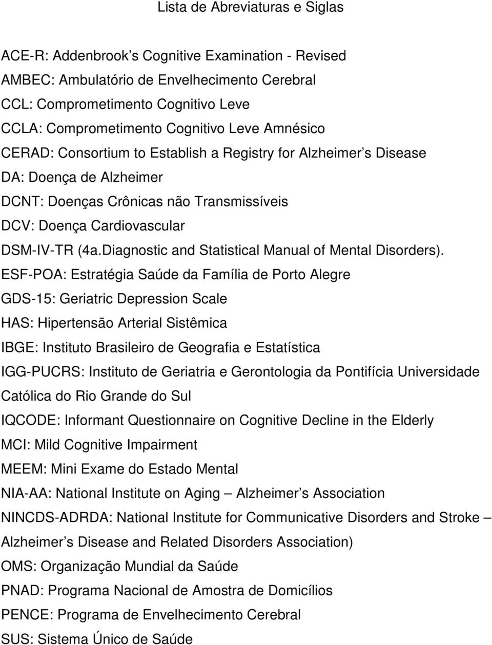 Diagnostic and Statistical Manual of Mental Disorders).