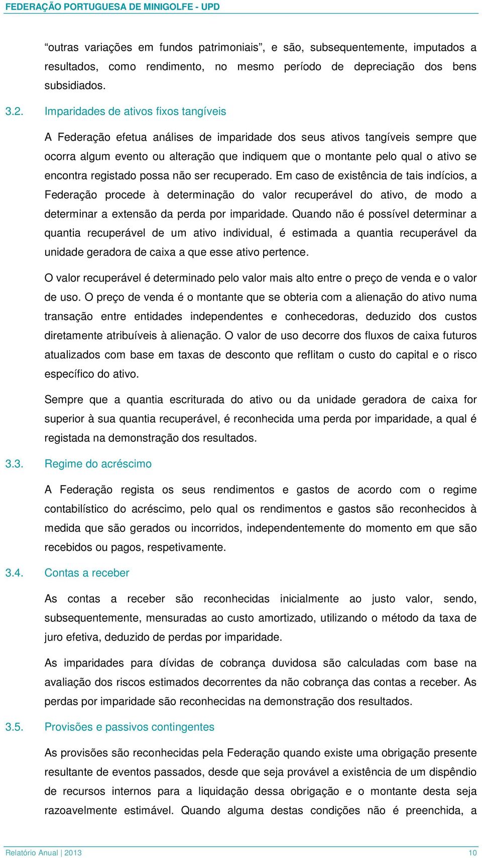 encontra registado possa não ser recuperado.