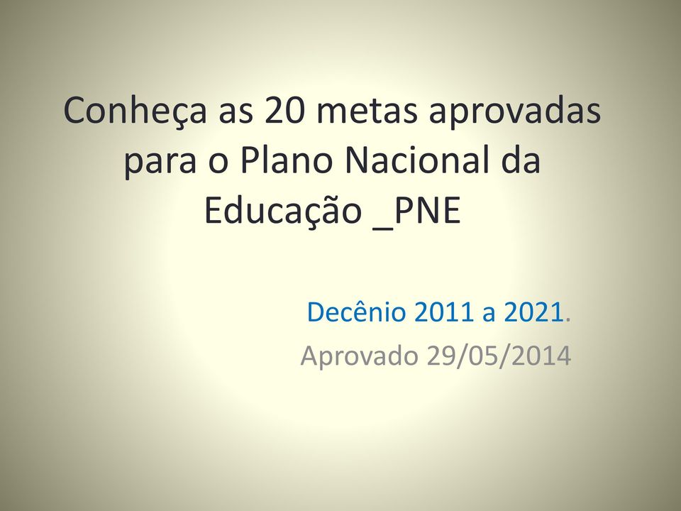 Nacional da Educação _PNE