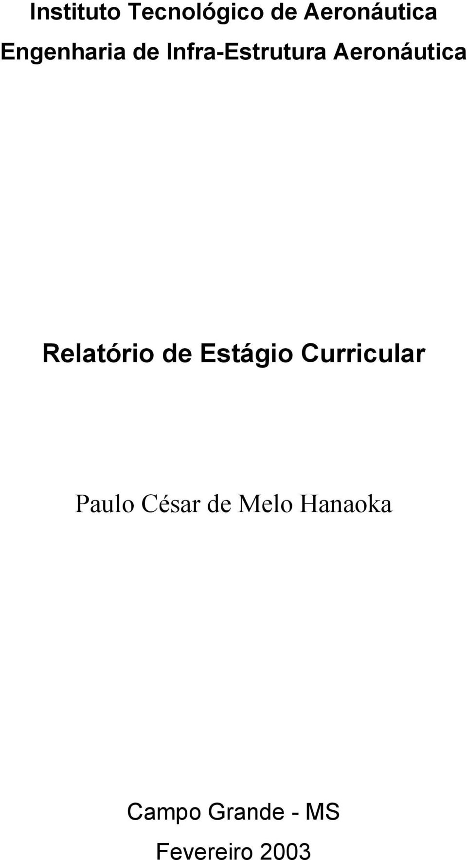 Relatório de Estágio Curricular Paulo