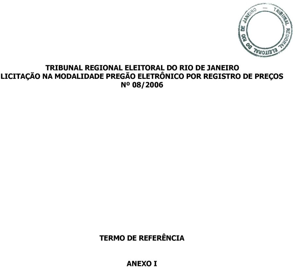 PREGÃO ELETRÔNICO POR REGISTRO DE