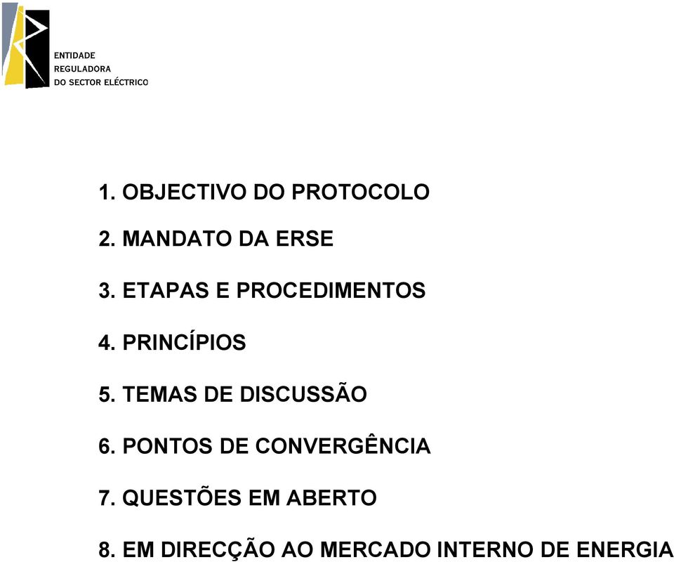 TMAS D DISCUSSÃO 6. PONTOS D CONVRGÊNCIA 7.