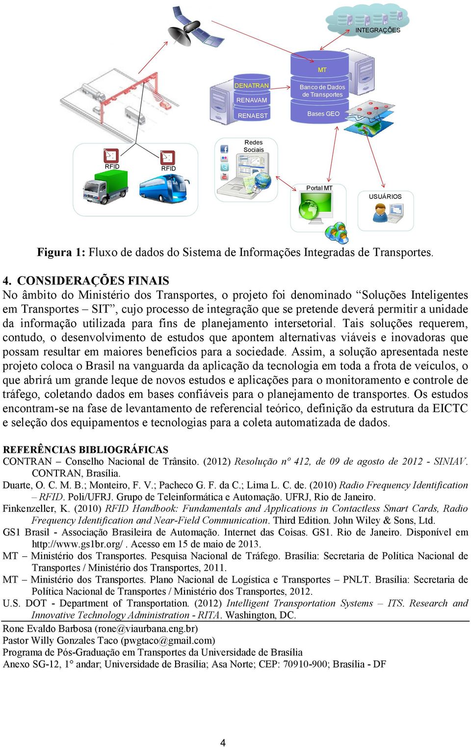 unidade da informação utilizada para fins de planejamento intersetorial.