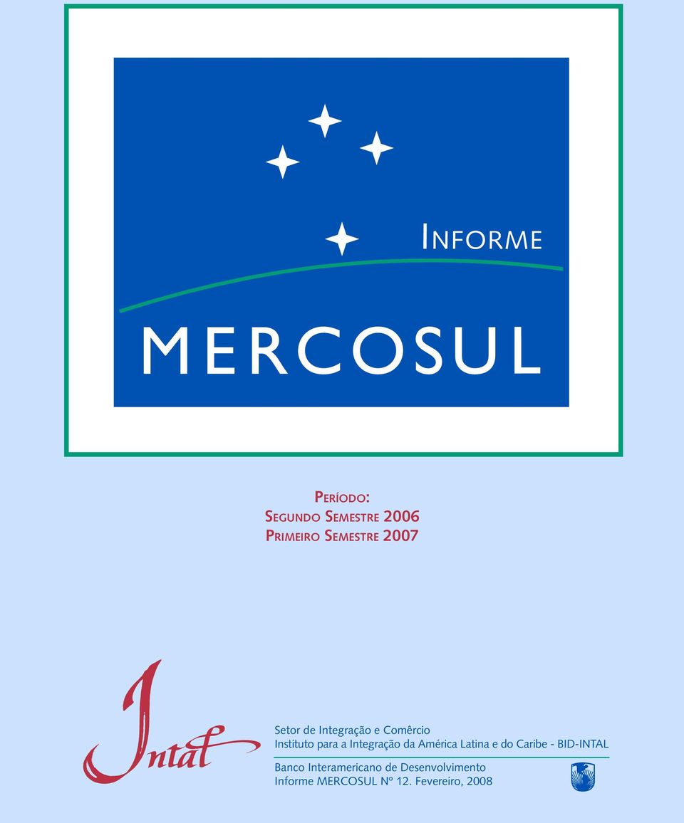 Integração da América Latina e do Caribe - BID-INTAL Banco