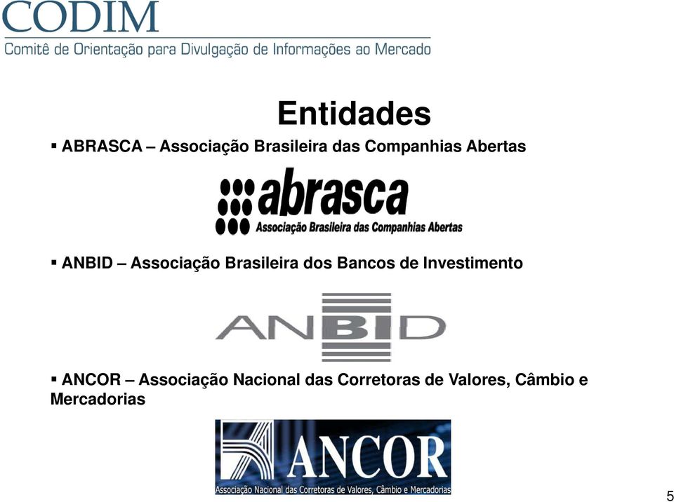 dos Bancos de Investimento t ANCOR Associação