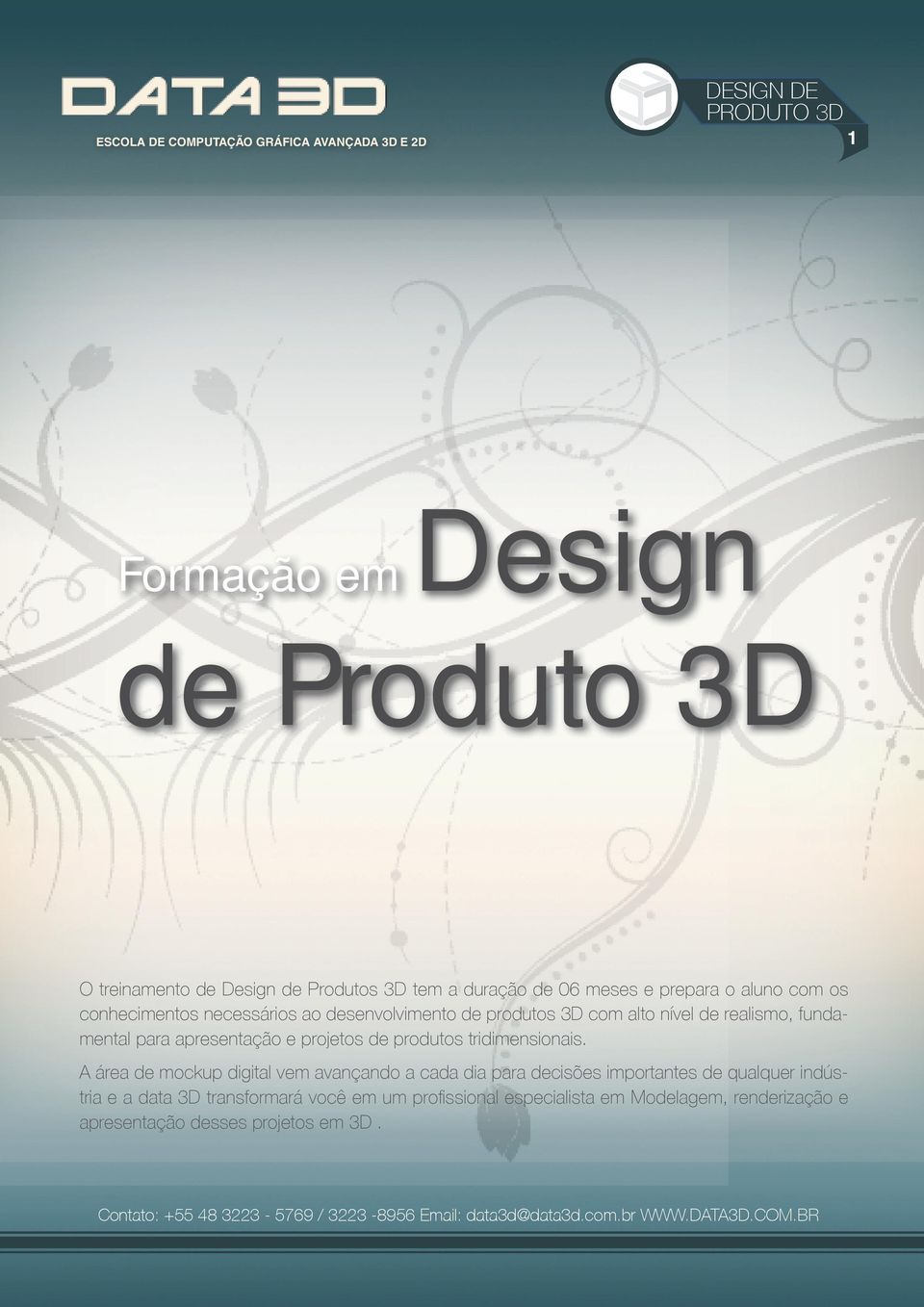 projetos de produtos tridimensionais.