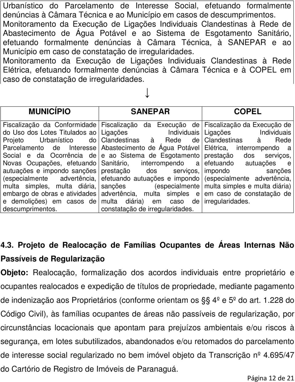 SANEPAR e ao Município em caso de constatação de irregularidades.