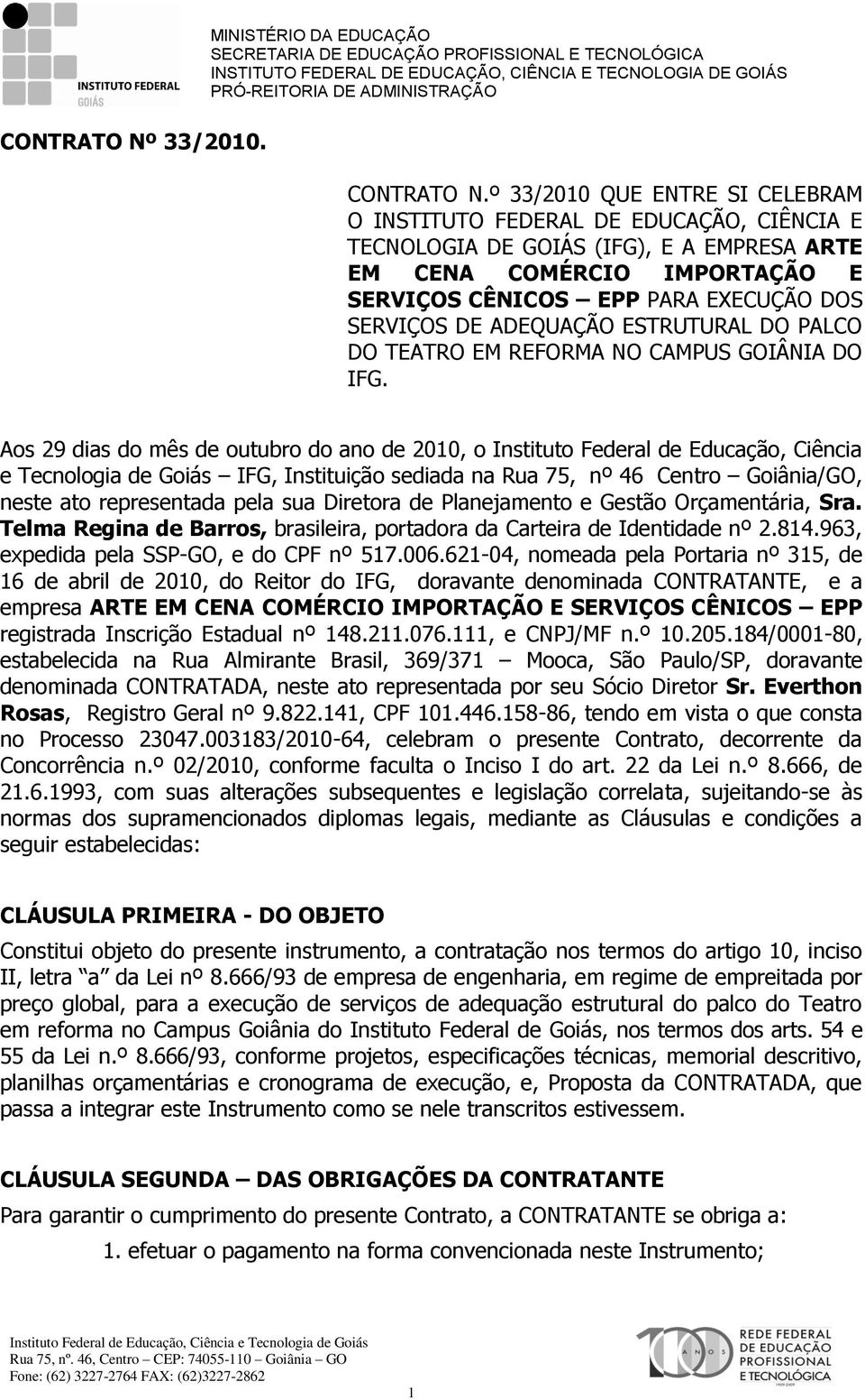 ADEQUAÇÃO ESTRUTURAL DO PALCO DO TEATRO EM REFORMA NO CAMPUS GOIÂNIA DO IFG.