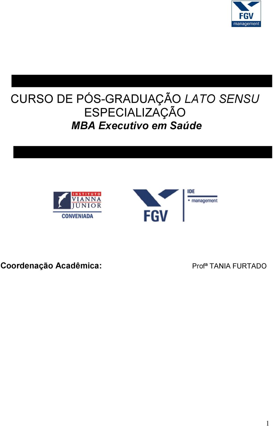 Executivo em Saúde