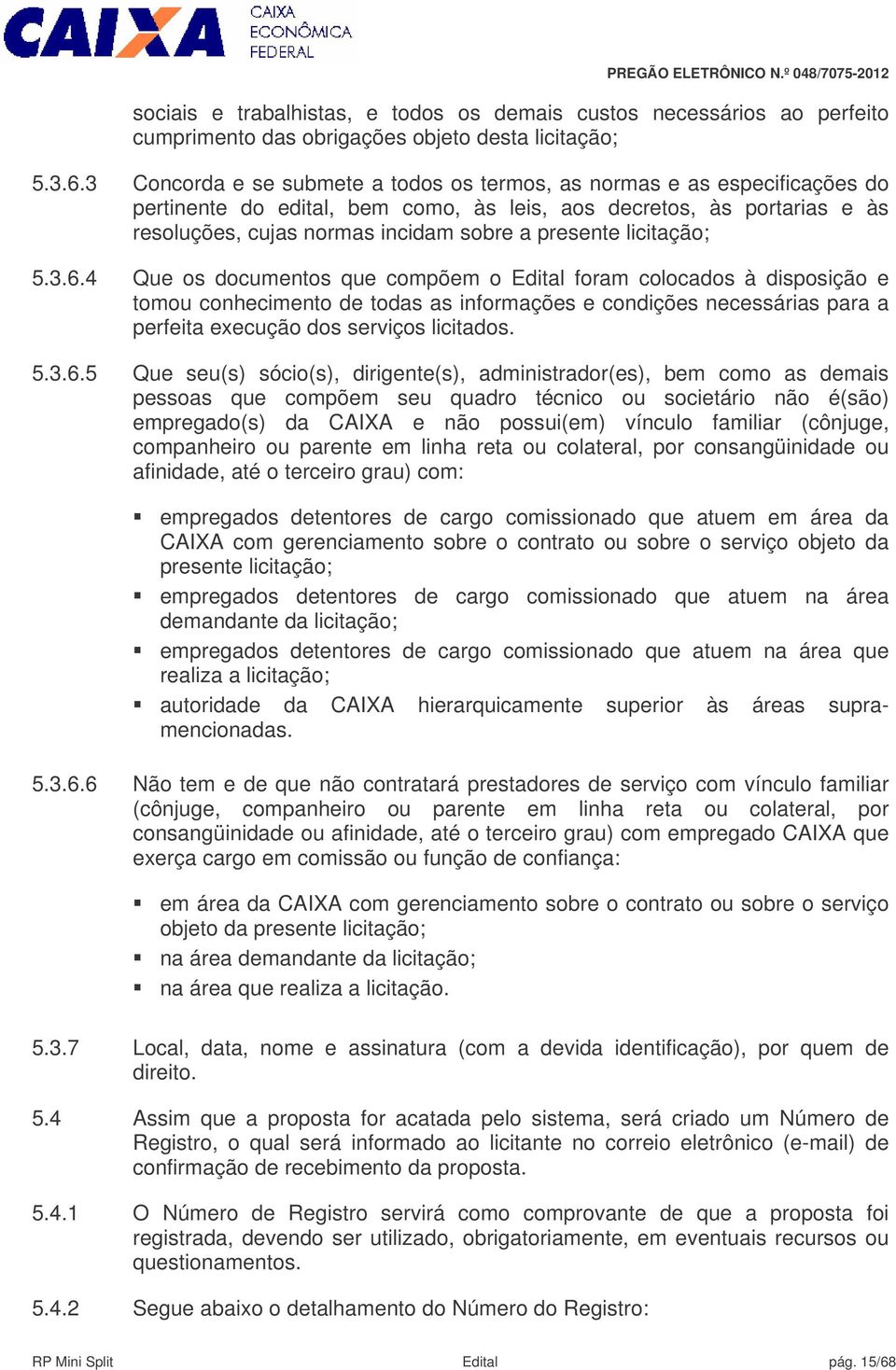 licitação; 5.3.6.