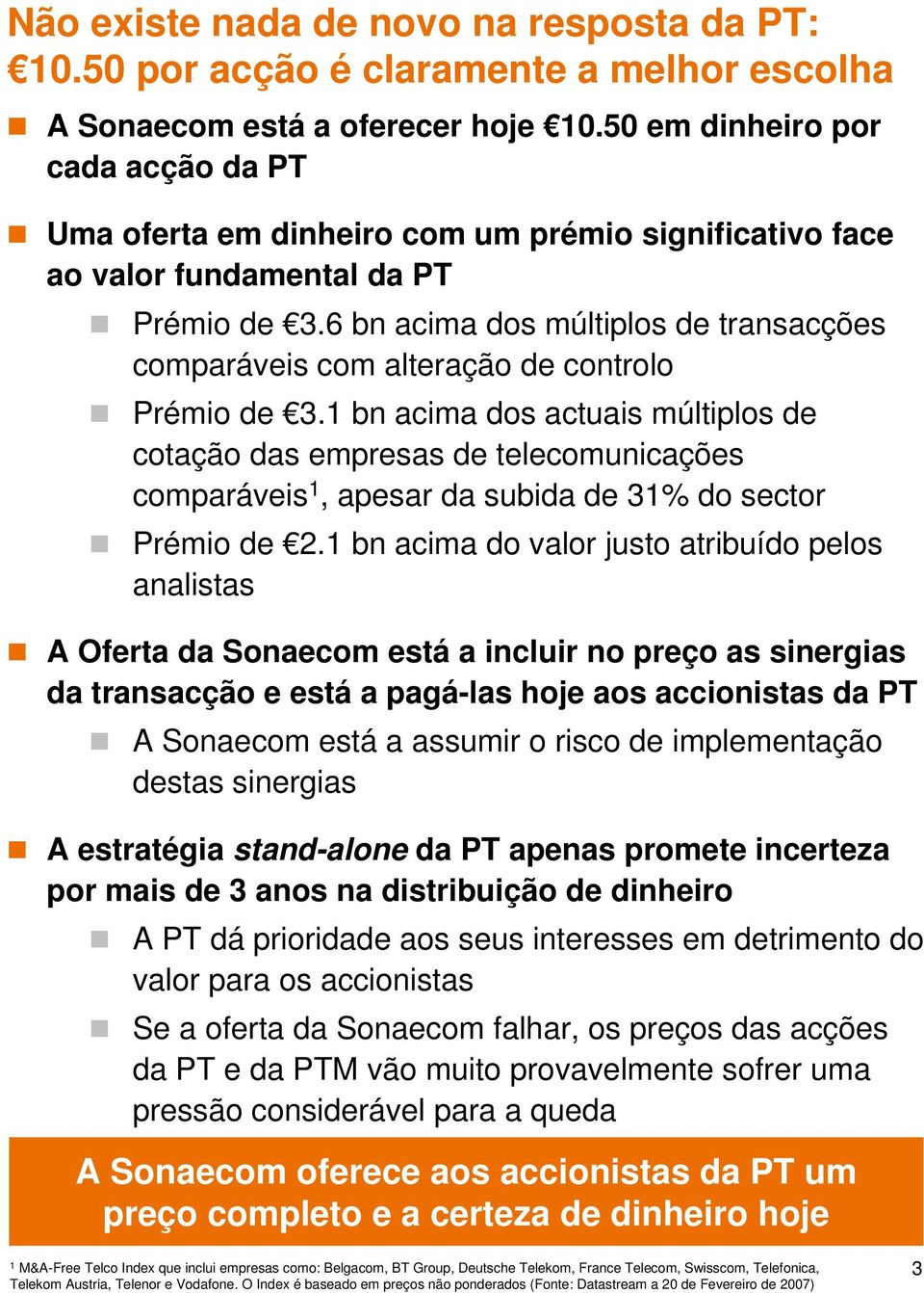 6 bn acima dos múltiplos de transacções comparáveis com alteração de controlo Prémio de 3.